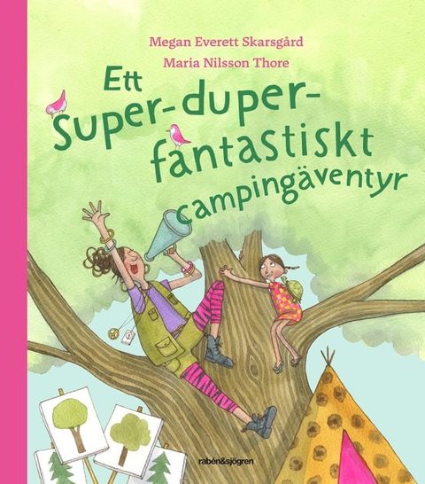 Ett super-duper-fantastiskt camping&auml;ventyr(Kobo/電子書)