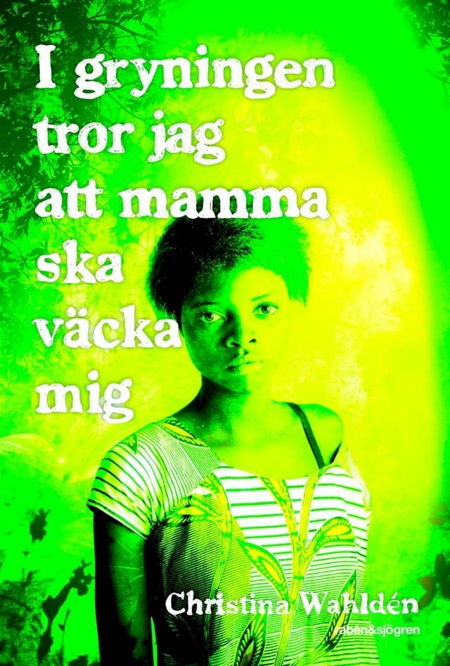  I gryningen tror jag att mamma ska v&auml;cka mig(Kobo/電子書)