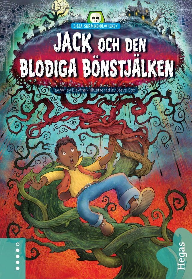  Lilla skräckbiblioteket 8: Jack och den blodiga bönstjälken(Kobo/電子書)