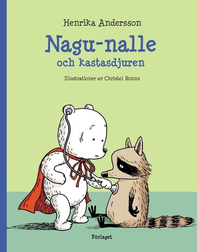  Nagu-nalle och kastasdjuren(Kobo/電子書)