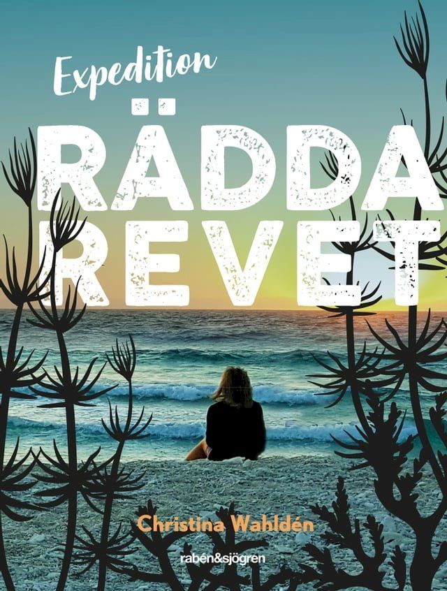  Expedition r&auml;dda revet(Kobo/電子書)