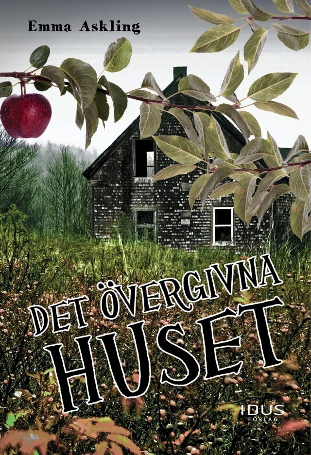  Det övergivna huset(Kobo/電子書)