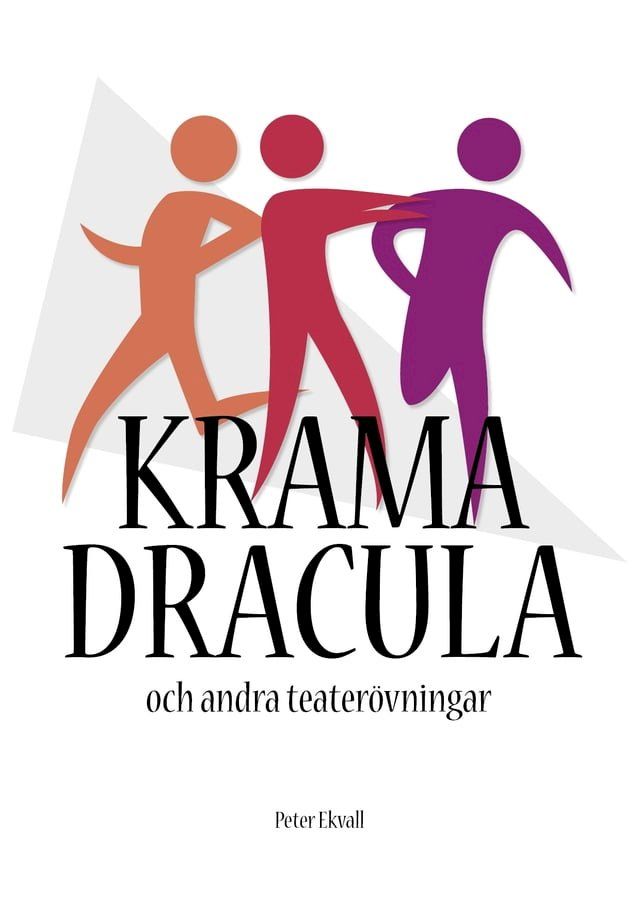  Krama Dracula och andra teaterövningar(Kobo/電子書)