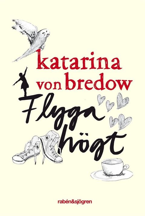 Flyga h&ouml;gt(Kobo/電子書)