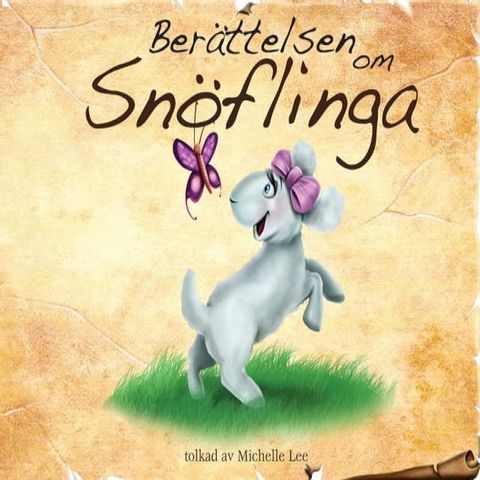 Berättelsen om Snöflinga(Kobo/電子書)