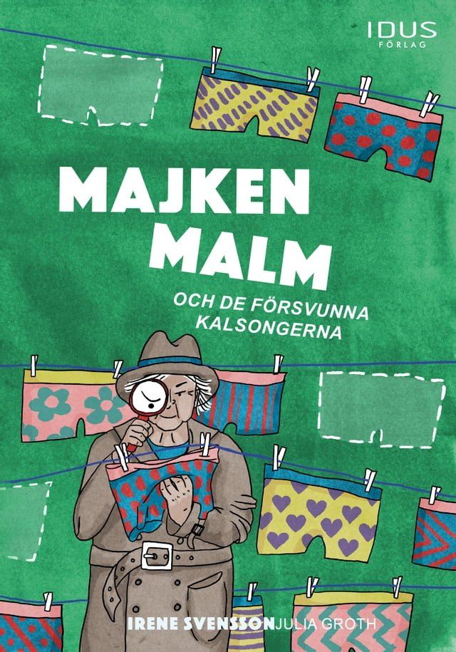  Majken Malm och de försvunna kalsongerna(Kobo/電子書)