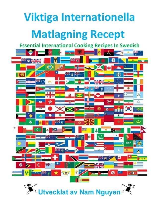  Viktiga Internationella Matlagning Recept(Kobo/電子書)