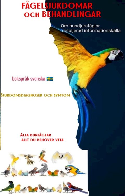 FÅGELSJUKDOMAR och BEHANDLINGAR(Kobo/電子書)