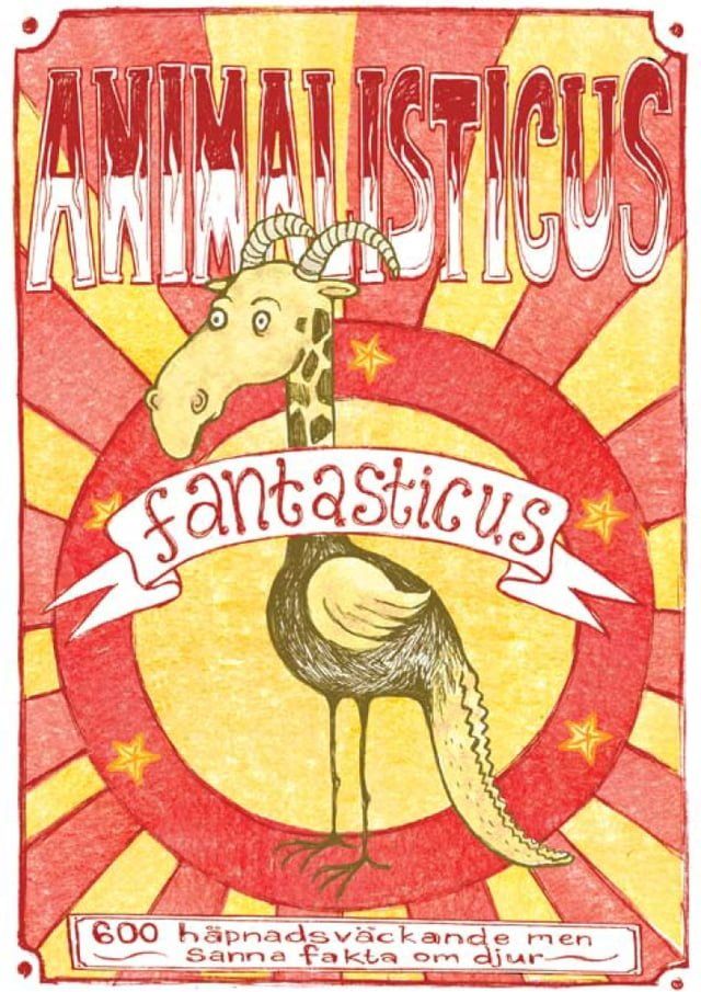  Animalisticus fantasticus : 600 h&auml;pnadsv&auml;ckande men sanna fakta om djur (Epub2)(Kobo/電子書)