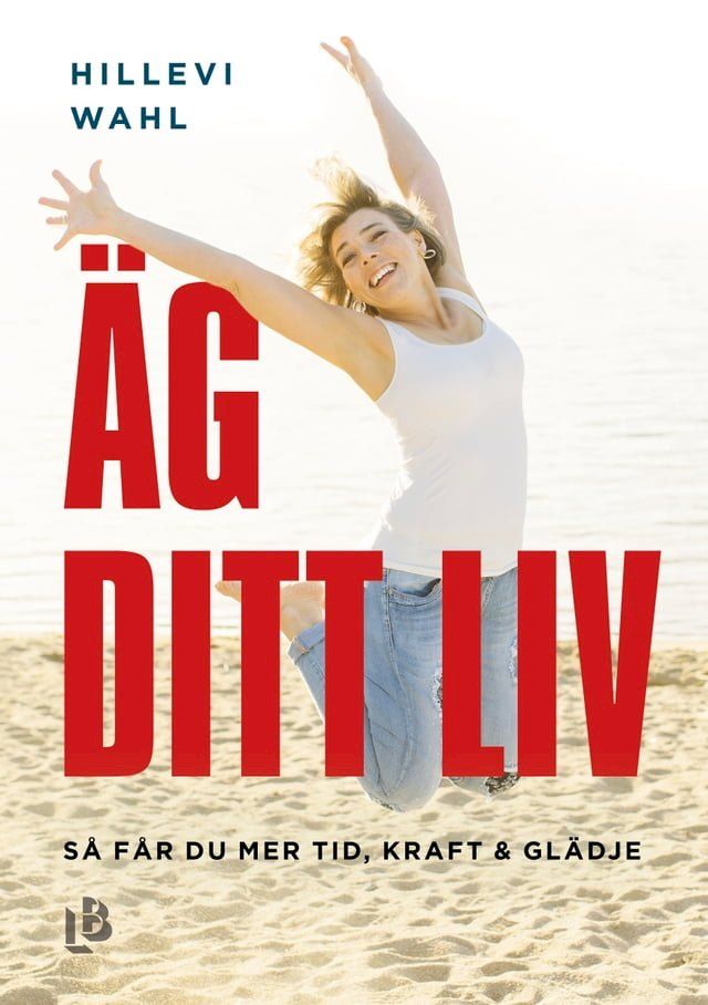  &Auml;g ditt liv(Kobo/電子書)