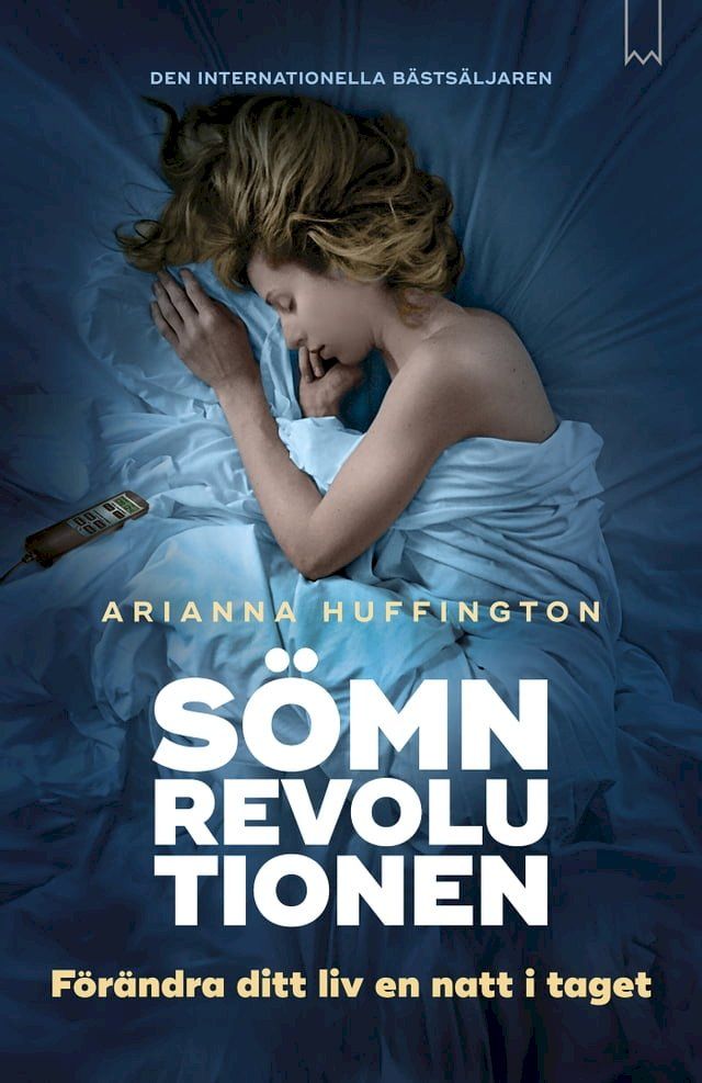  S&ouml;mnrevolutionen : f&ouml;r&auml;ndra ditt liv en natt i taget(Kobo/電子書)