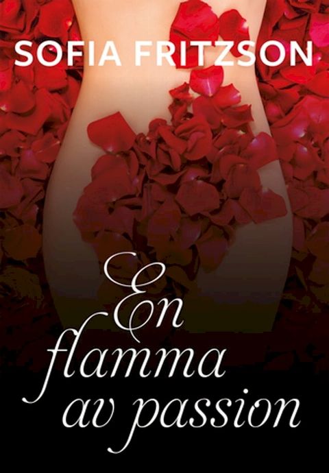 En flamma av passion(Kobo/電子書)