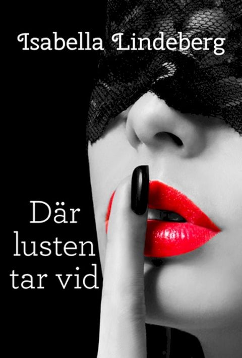 D&auml;r lusten tar vid(Kobo/電子書)