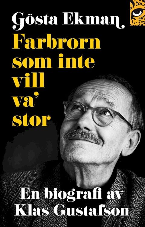 Gösta Ekman: farbrorn som inte vill va' stor(Kobo/電子書)