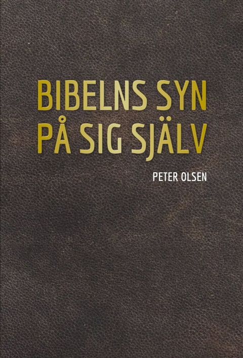 Bibelns syn p&aring; sig sj&auml;lv(Kobo/電子書)