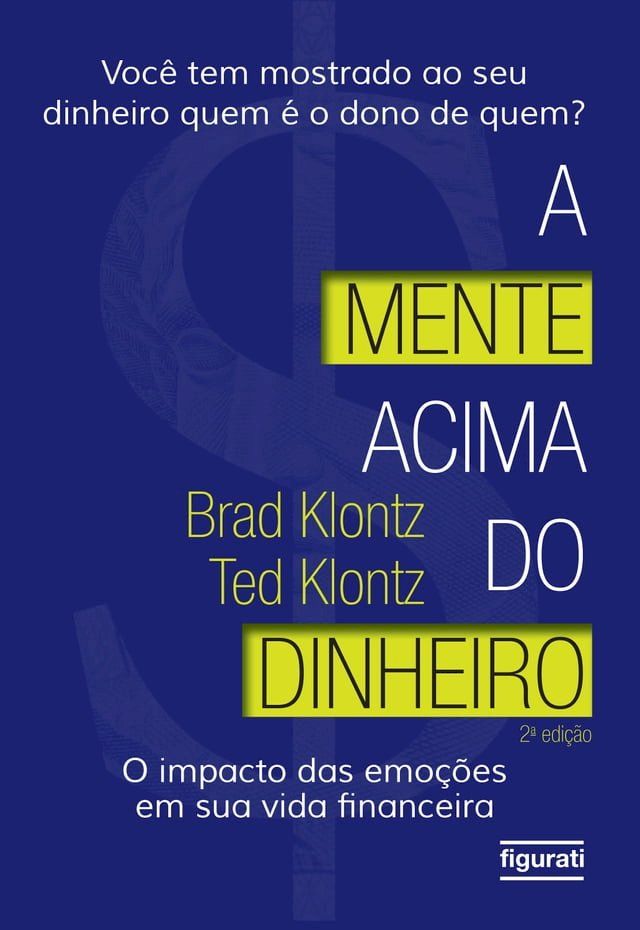  A mente acima do dinheiro(Kobo/電子書)