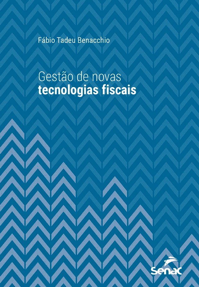  Gest&atilde;o de novas tecnologias fiscais(Kobo/電子書)