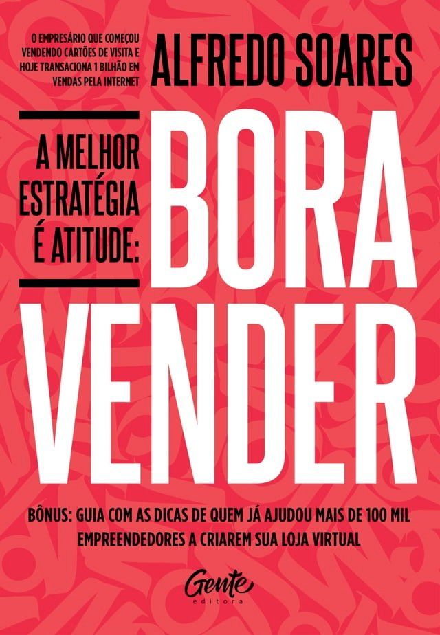  A melhor estrat&eacute;gia &eacute; atitude: Bora vender(Kobo/電子書)