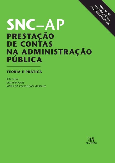 SNC-AP: Presta&ccedil;&atilde;o de Contas na Administra&ccedil;&atilde;o P&uacute;blica(Kobo/電子書)