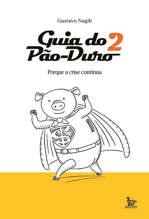 Guia do Pão duro 2(Kobo/電子書)