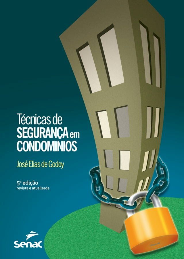  Técnicas de segurança em condomínios(Kobo/電子書)