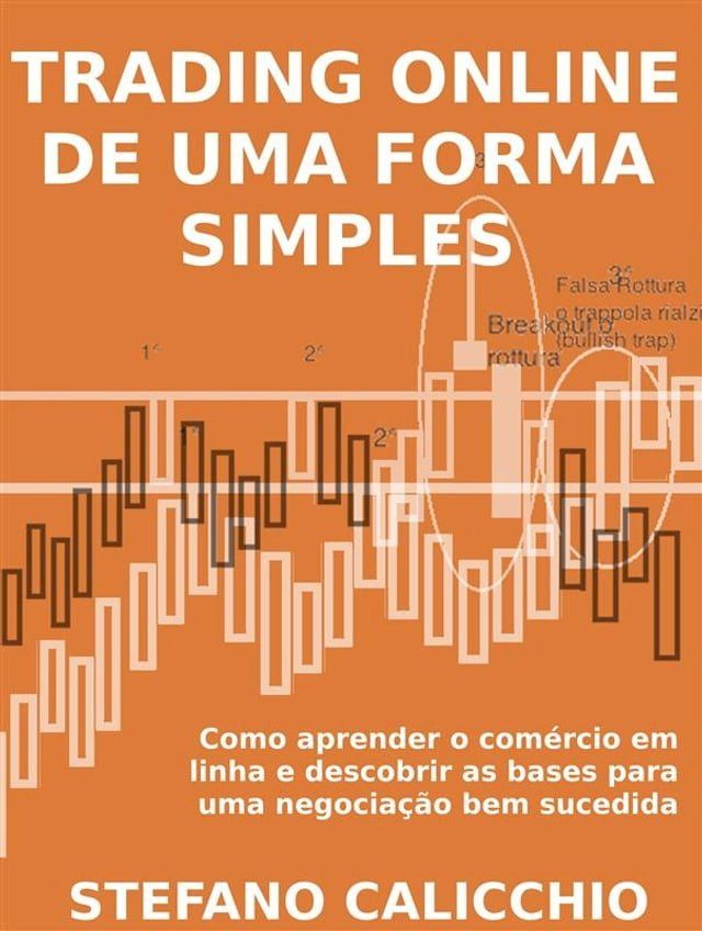  Trading online de uma forma simples(Kobo/電子書)