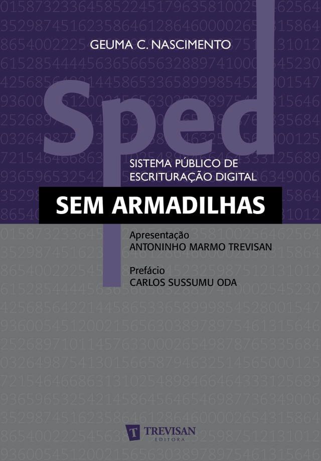  Sped: (sistema público de escrituração digital) sem Armadilhas(Kobo/電子書)