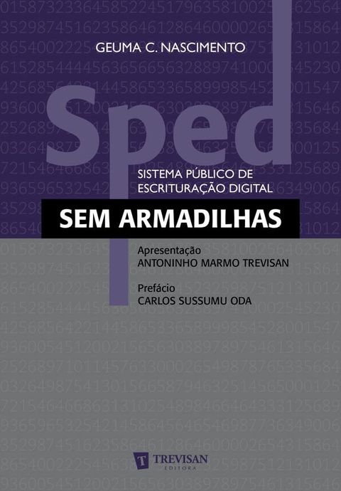 Sped: (sistema público de escrituração digital) sem Armadilhas(Kobo/電子書)