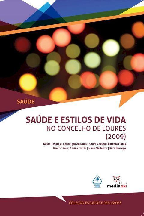 Sa&uacute;de e Estilos de Vida no concelho de Loures(Kobo/電子書)