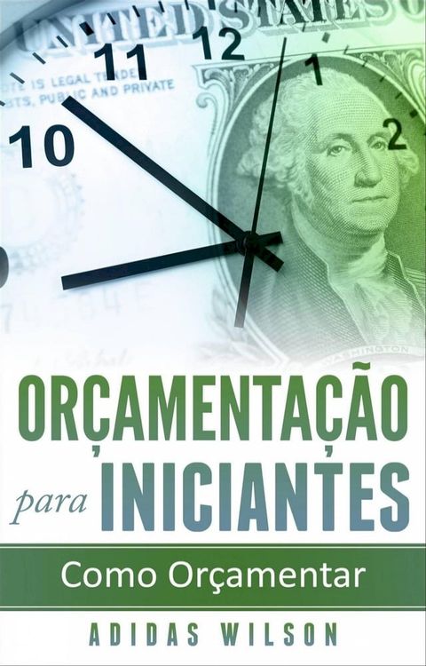 Or&ccedil;amenta&ccedil;&atilde;o para Iniciantes(Kobo/電子書)