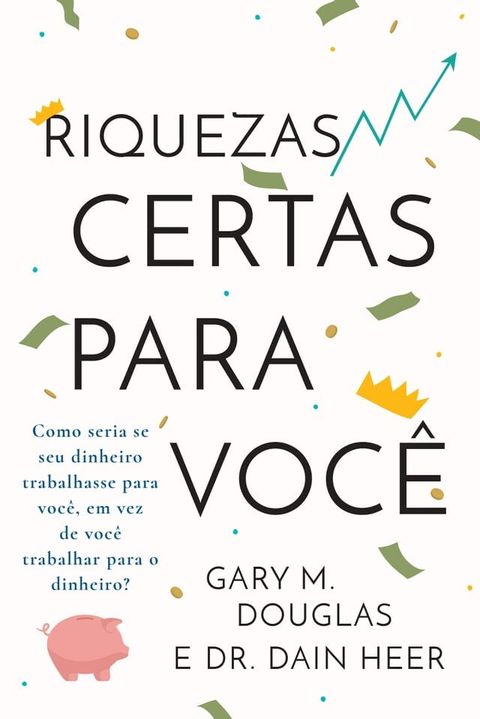 Riquezas certas para você(Kobo/電子書)