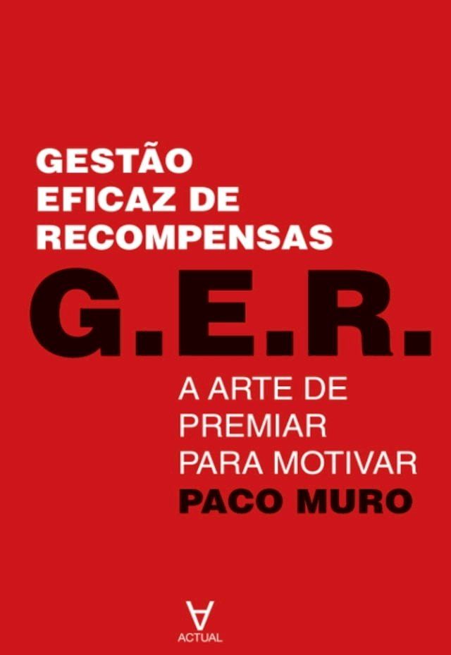  G.E.R. Gest&atilde;o Eficaz de Recompensas(Kobo/電子書)