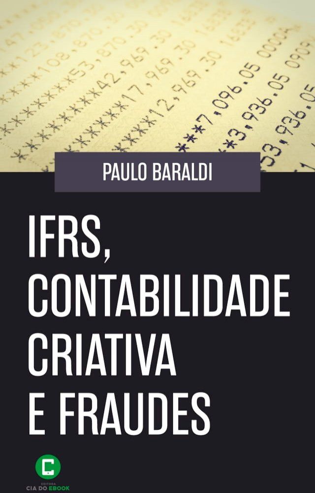  IFRS, contabilidade criativa e fraudes(Kobo/電子書)