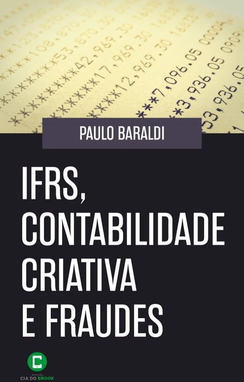 IFRS, contabilidade criativa e fraudes(Kobo/電子書)