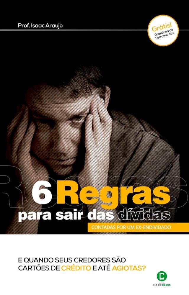  6 regras para sair das dívidas(Kobo/電子書)