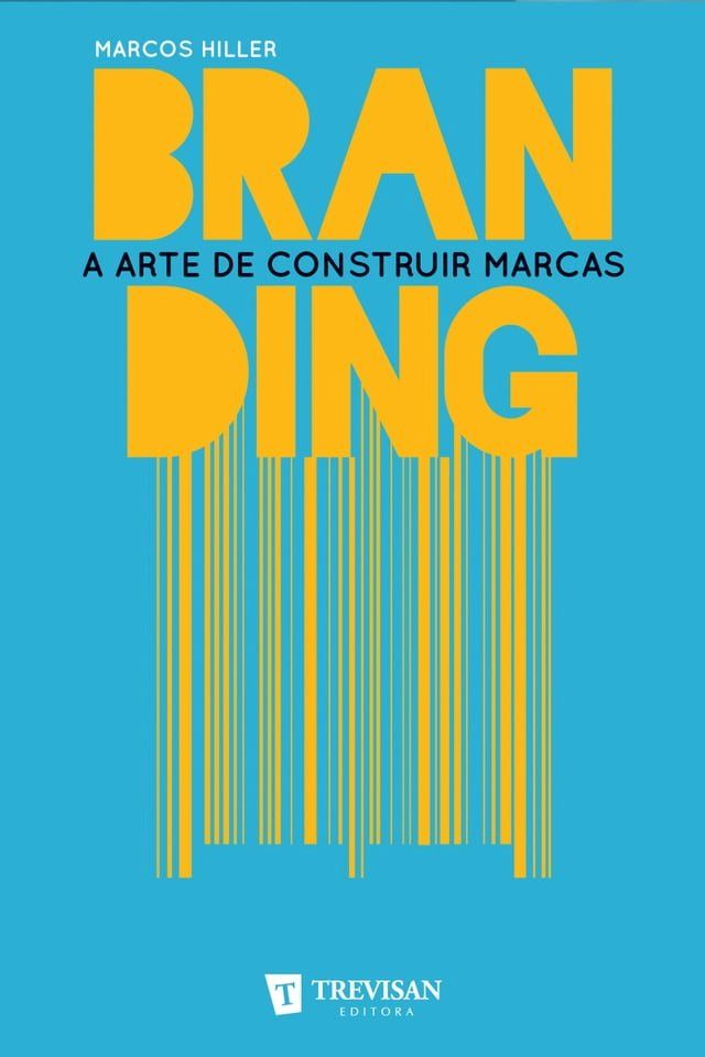  Branding: a arte de construir marcas(Kobo/電子書)