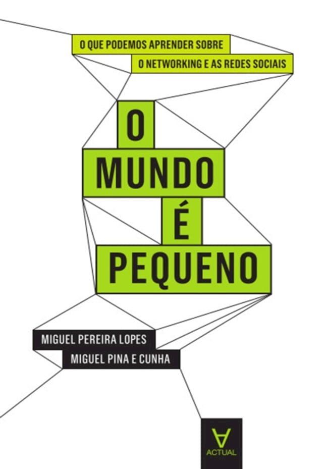  O Mundo é Pequeno - O que podemos aprender sobre Networking e as Redes Sociais(Kobo/電子書)