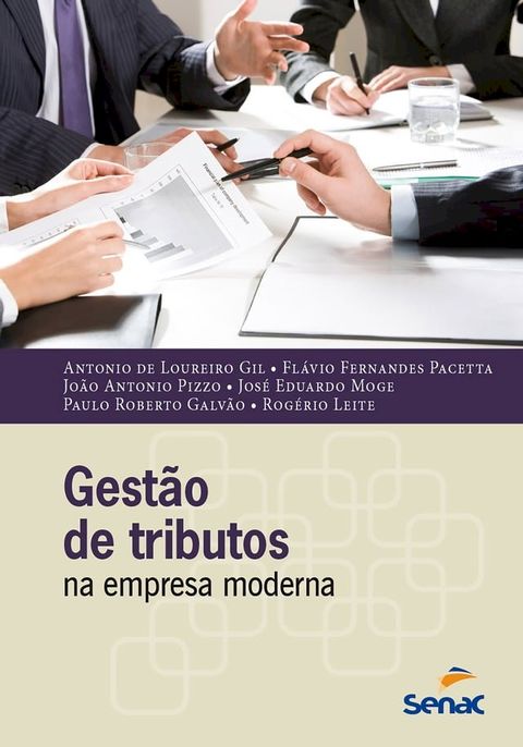 Gest&atilde;o de tributos na empresa moderna(Kobo/電子書)