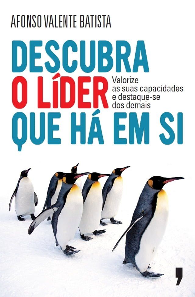  Descubra o L&iacute;der Que H&aacute; em Si(Kobo/電子書)