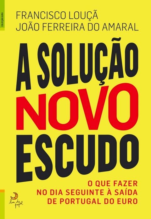 A Solução Novo Escudo(Kobo/電子書)