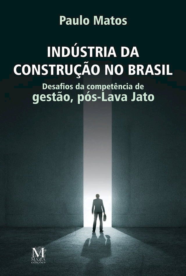  Ind&uacute;stria da constru&ccedil;&atilde;o no Brasil(Kobo/電子書)