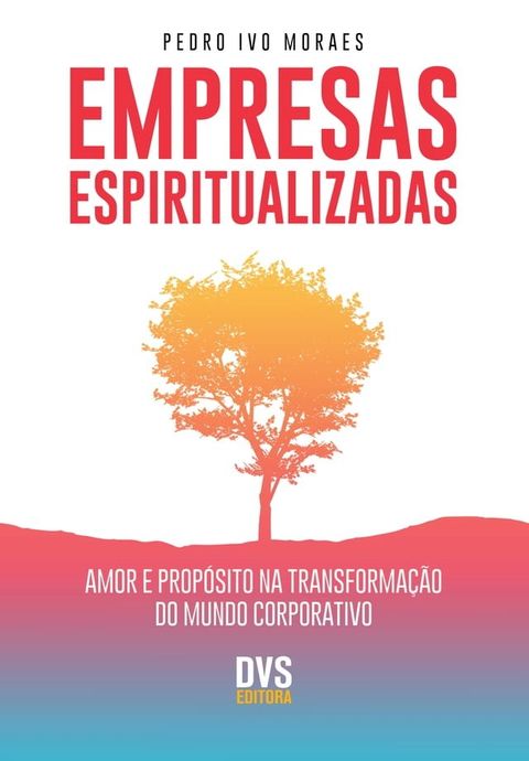 Empresas Espiritualizadas(Kobo/電子書)