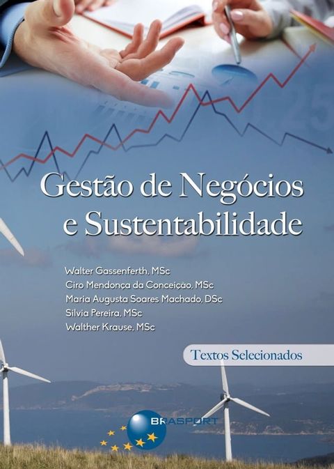 Gest&atilde;o de Neg&oacute;cios e Sustentabilidade: textos selecionados(Kobo/電子書)