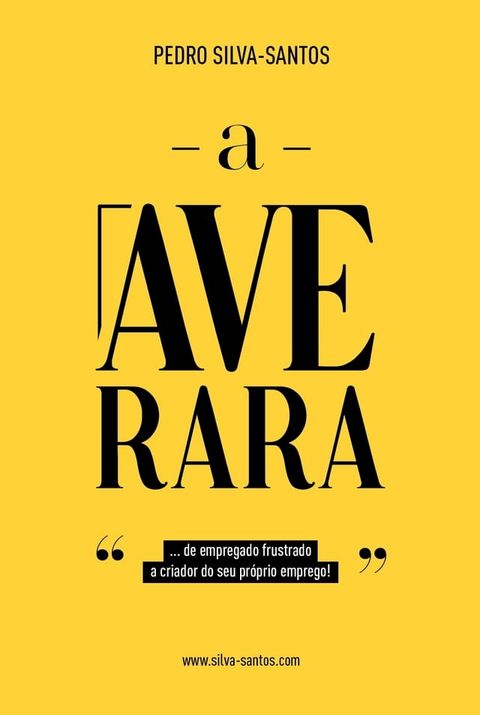 A Ave Rara(Kobo/電子書)