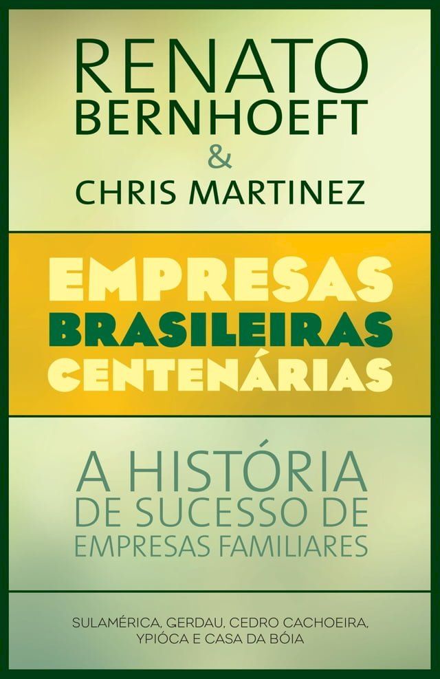  Empresas brasileiras centen&aacute;rias(Kobo/電子書)