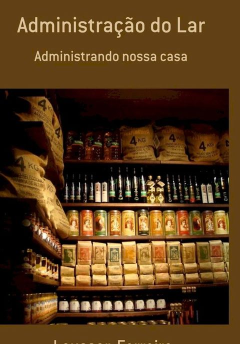 Administra&ccedil;&atilde;o do Lar(Kobo/電子書)