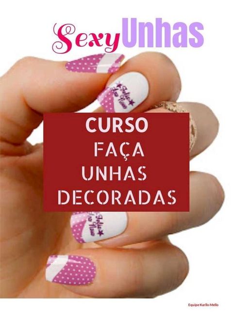 Sexy UNHAS CURSO(Kobo/電子書)