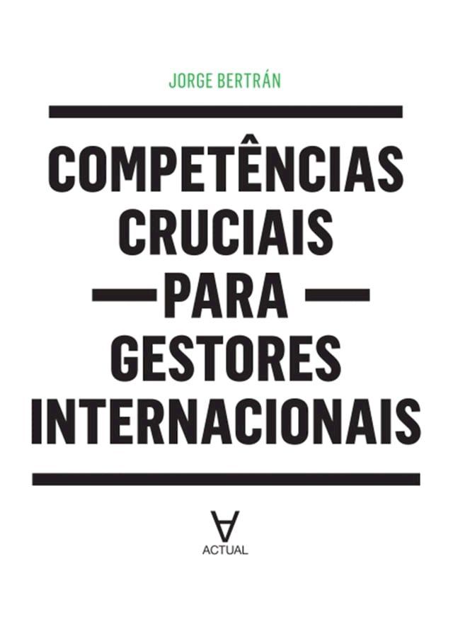  Competências Cruciais para Gestores Internacionais(Kobo/電子書)