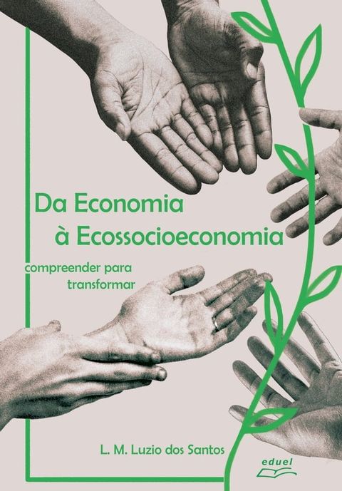 Da economia &agrave; ecossocioeconomia(Kobo/電子書)