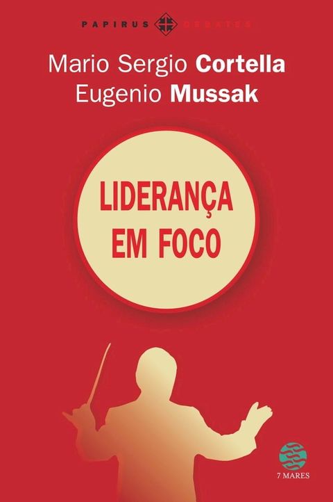 Lideran&ccedil;a em foco(Kobo/電子書)